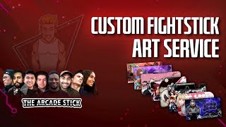 Custom Fightstick Art Service 2024 [upl. by Elleral]