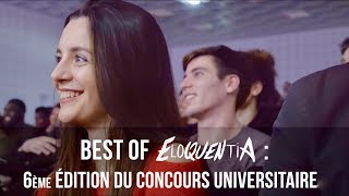 Best Of Eloquentia 1  6ème édition du concours universitaires [upl. by Brewster787]