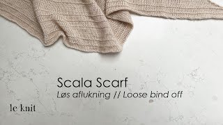 Løs aflukning  Scala Scarf [upl. by Reivazx]