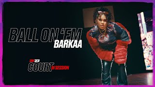 BARKAA  Ball On Em 2K ‘Court in Session’ Official Video [upl. by Brande]