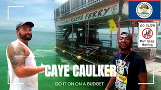 How to do CAYE CAULKER On A Budget 🇧🇿🏝 [upl. by Erinn736]