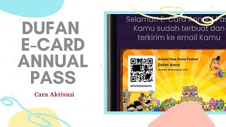 Cara Membuat dan Mengaktivasi Annual Pass Dufan ECard  April 2021 [upl. by Nnairda595]