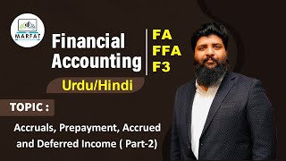 Accruals amp Prepayments  Part2  UrduHindi [upl. by Econah]