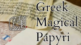 Greek Roman Egyptian Magic  Greek Magical Papyri  Books of Magic [upl. by Mastat686]