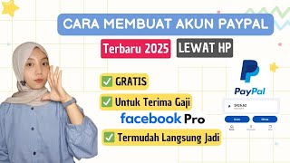 CARA MEMBUAT AKUN PAYPAL LEWAT HP  DAFTAR PAYPAL UNTUK AKUN PEMBAYARAN FACEBOOK PRO TERBARU 2025 [upl. by Salbu]