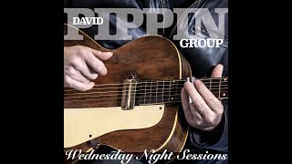 Wednesday Night Sessions Ep 10 with David Pippin and Martini Caliente [upl. by Oiziruam]