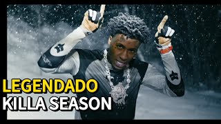 NBA Youngboy  Killa Season Legendado [upl. by Dnalevets]