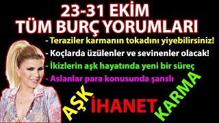 Nuray Sayarı ile 23  31 Ekim Haftalık Tüm Burç Yorumları  Meltem Şarkışlalı [upl. by Enellek]