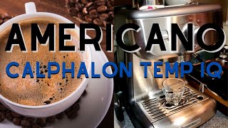 How To Make An Americano With The Calphalon Temp IQ Espresso Machine [upl. by Nitsir]