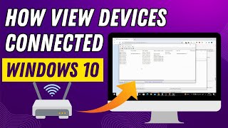 How To View All Devices Connected To The Network On Windows 10 [upl. by Bresee]