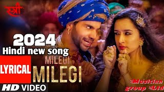 Milegi Milegi Song  STREE2  Mika Singh  SachinJigar  Rajkummar RaoShraddha Kapoor [upl. by Ennasirk805]