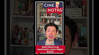 Demi Moore es nominada como Mejor Actriz noticiascine peliculas cine demimoore lasubstancia [upl. by Hoang706]