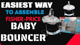 HOW TO ASSEMBLE A FISHER PRICE BABY BOUNCER [upl. by Domenech]