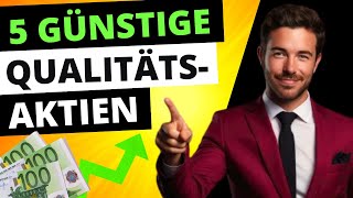 TOP 5 günstige QUALITÄTSAKTIEN mit Potenzial und einer DIVIDENDE📈🤑  2024  💥 [upl. by Rebak]