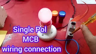 single pole MCB se kaise bulb holder ka connection Karen single pole MCB wiring [upl. by Marba535]