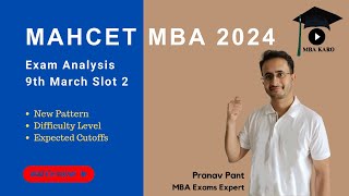 MAH MBA CET 2024 9 March Evening Slot Analysis  Difficulty Level  New Topics  Expected Cutoff [upl. by Lenwood]