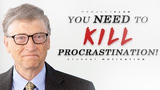 You Need To KILL Procrastination  Student Motivational Video [upl. by Nikki794]