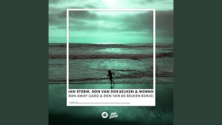 Run Away JARO amp Ron van den Beuken Remix [upl. by Etienne]