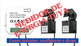 Medidor de energia e consumo TUYA SMART WiFi Caracteristicas como instalar configurar e dicas [upl. by Kopans]