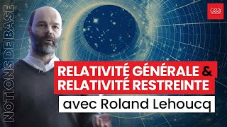 Conférence Notions de base sur la relativité générale et la relativité restreinte [upl. by Koren]