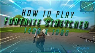 How to play Stretched in Fortnite 1440 X 1080 Easiest Tutorial [upl. by Australia]