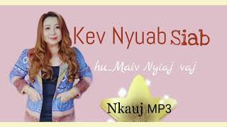 kev Nyuab siab maiv nyiaj vaj OfficialMp3 nkauj tshiab 2024 [upl. by Akinna]