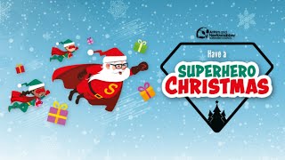 Macedon Rathcoole  Virtual Christmas Light SwitchOn 2021  Have A Superhero Christmas [upl. by Egin]