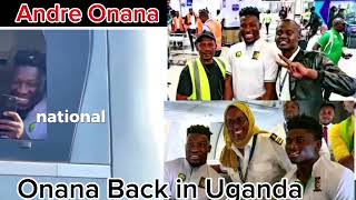 Andre Onana Back in Uganda Ugandans welcome him back and warn him [upl. by Tildie]