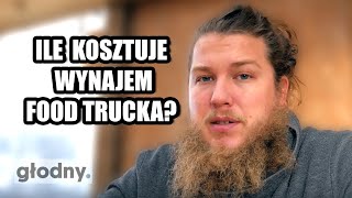 52  Ile kosztuje wynajem food trucka [upl. by Franza]