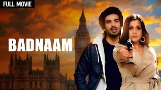 Badnaam Full Movie HD  बदनाम  कहानी प्यार और धोके की  Mohit Sehgal Priyal Gore [upl. by Teerell]