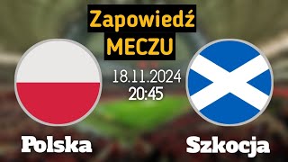 Zapowiedź meczu  Polska  Szkocja [upl. by Evangelina]