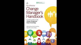 Nicola Busby  The Effective Change Managers Handbook [upl. by Raul]