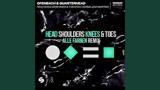 Head Shoulders Knees amp Toes feat Norma Jean Martine Alle Farben Extended Remix [upl. by Rehttam]