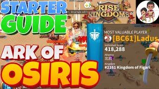 Ark of Osiris Guide Rise of Kingdoms  New Player Guide Beginner Tips Strategy Rewards RoK AoO [upl. by Anuahsed]