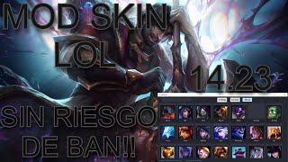 MOD SKIN LOL 1423 SIN RIESGO DE BAN [upl. by Awahsoj768]