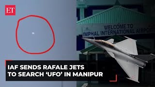 UFO in Manipur IAF scrambles Rafale jets after sighting near Imphal airport [upl. by Audun548]