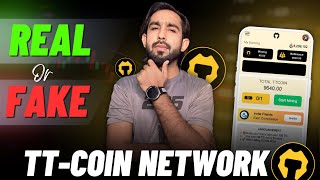 TT Coin Network Real or Fake  TC Coin Mining App Scam  TC Coin Price amp Value [upl. by Oniratac513]