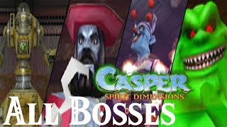 Casper  Spirit Dimensions  All Bosses [upl. by Felicle380]