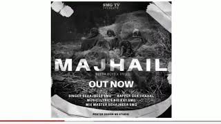 Majhail Song Out Now Gurchahal Rapper New punjabi Song 2020 [upl. by Lachlan]