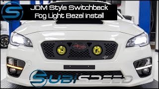 Subispeed  JDM Style Switchback Fog Light Bezel Install [upl. by Aicsila]