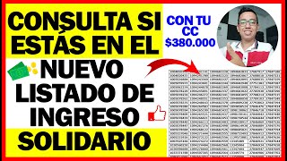 ✅Consulta si estás en el NUEVO Listado de Ingreso Solidario  Verifica tu cc  380000  Grupo A [upl. by Idnac]