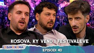 LOGJIKONOMIA Ep40 – “Kosova ky vend i festivaleve”  teve1 [upl. by Anemij]