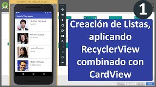 Listar datos con RecyclerView y CardView 1 [upl. by Summers833]