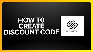 How To Create A Discount Code On Squarespace Tutorial [upl. by Ynnel]