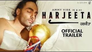 Harjeeta  Official Trailer  Ammy Virk  New Punjabi Film  In Cinemas 18th May 2018 [upl. by Ivah]