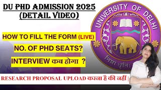 DU PhD Admission Dec 2024  How to fill the Form and Research Proposal Details [upl. by Comstock171]