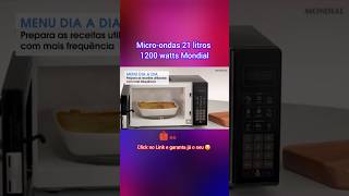 Microondas 21 litros 1200 watts  Mondial vendas shotsvideo shorts [upl. by Ranique2]