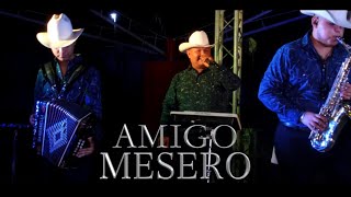 Amigo Mesero  Conjunto Los Moreno quotPisteando Con Mi Viejoquot En Vivo 2023 [upl. by Beasley]