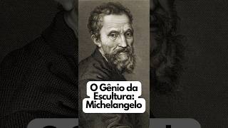 Michelangelo O Gênio da Escultura [upl. by Leif]