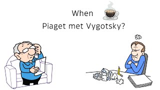 Piaget met Vygotsky [upl. by Pals]